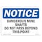 Signmission OSHA Notice Sign, 3.5" H, 5" W, Dangerous Mine Shafts Do Not Pass Beyond Sign, Landscape, 10PK OS-NS-D-35-L-10934-10PK - alternate 1